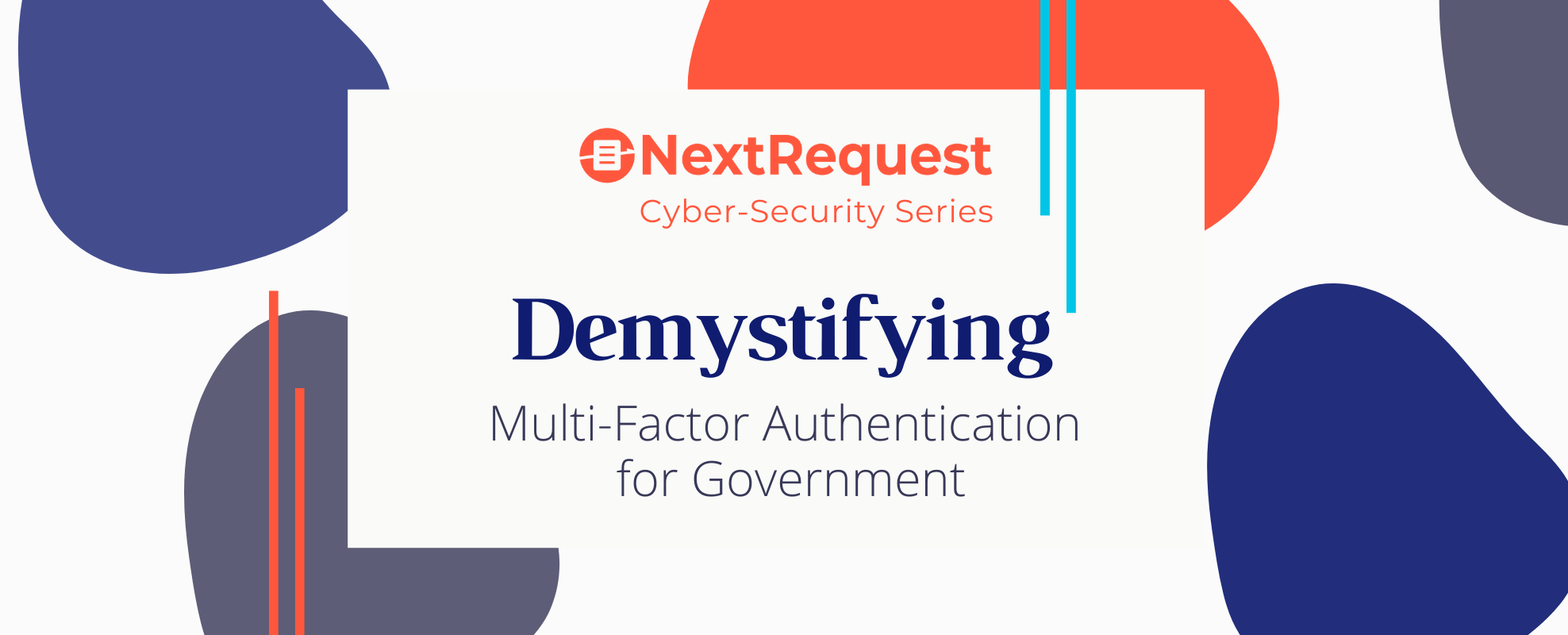 Demystifying MultiFactor Authentication for Government